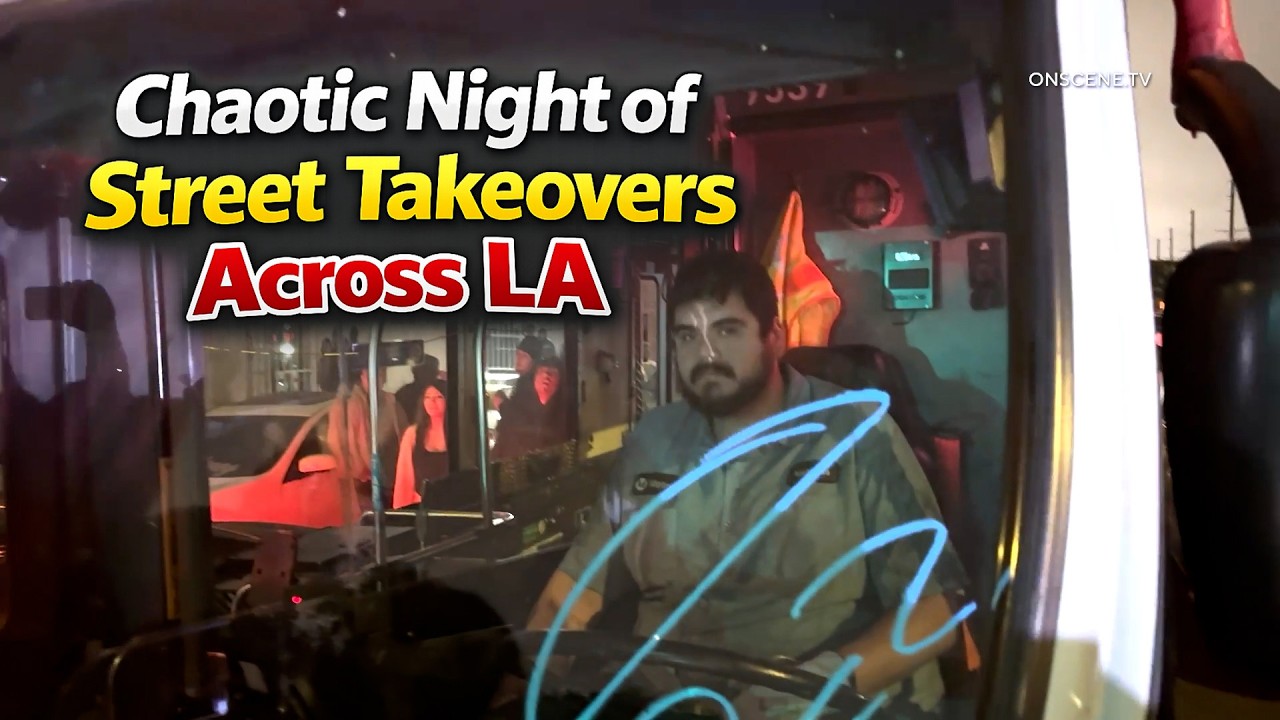 Chaotic Night of Street Takeovers Across LA