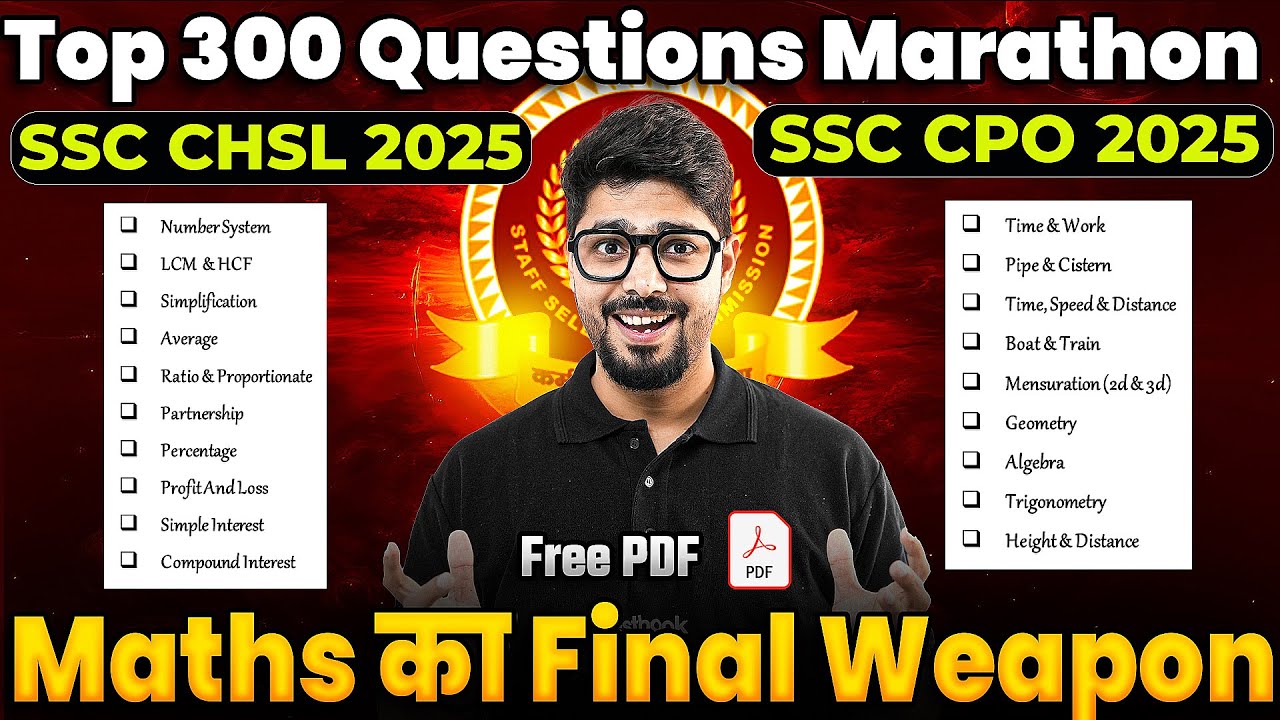 SSC CHSL/ CPO 2025 | SSC CHSL Maths One Shot 2025 | SSC Maths Top 300 Questions by Abhinav Sir
