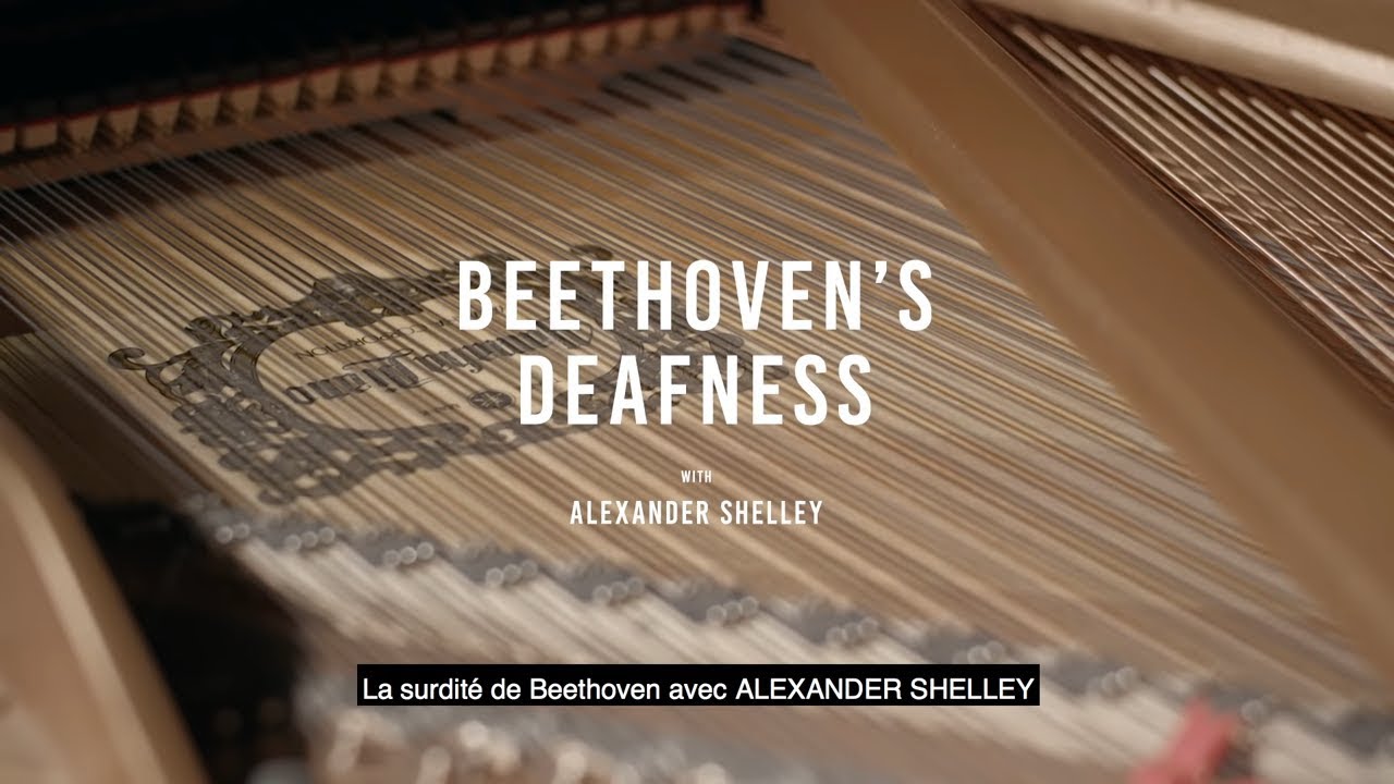Beethoven's Deafness with Alexander Shelley | La surdit&eacute; de Beethoven Avec Alexander Shelley