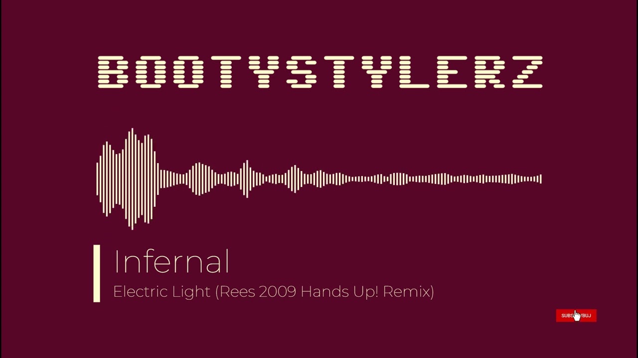 Infernal - Electric Light (Rees 2009 Hands Up! Remix)