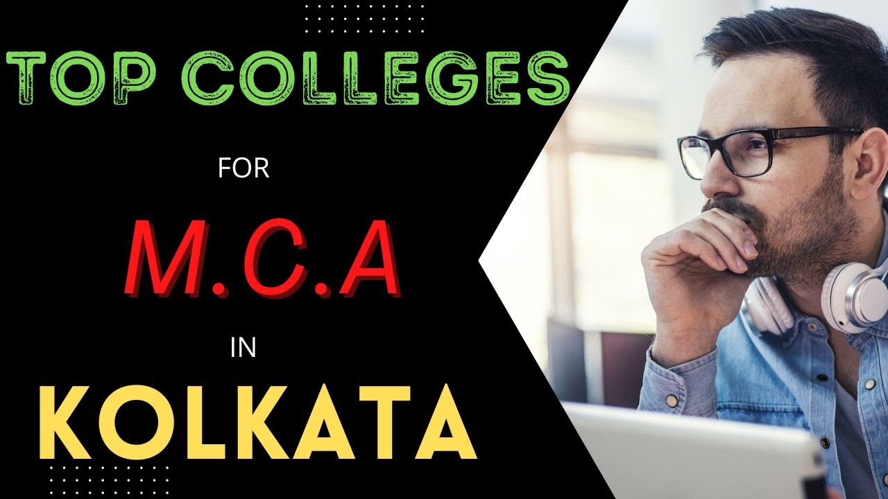 TOP MCA COLLEGE IN KOLKATA || BEST MCA COLLEGE IN WEST BENGAL || ADMISSION  || PLACEMENTS || FEES