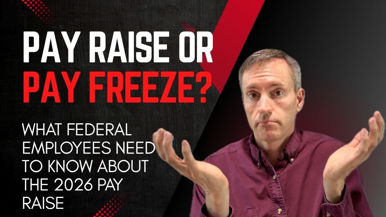 Pay Raise or Pay Freeze? What's Next for the 2026 Federal Pay Raise