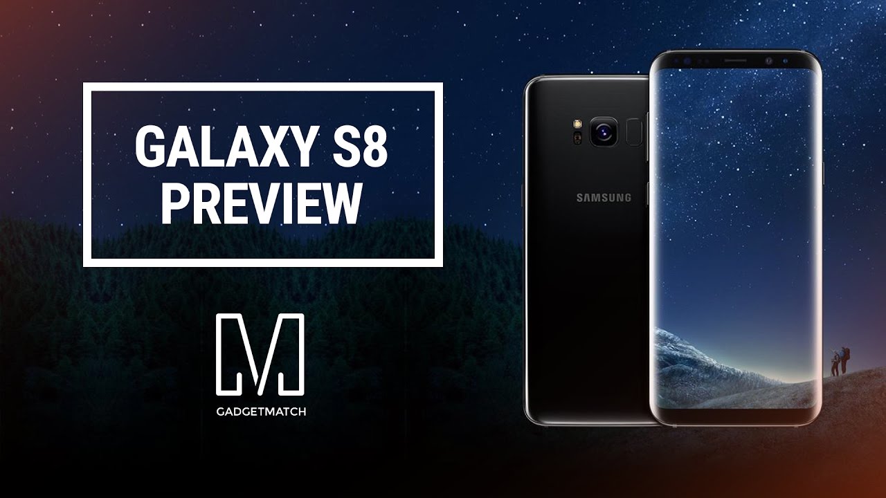 Samsung Galaxy S8 Preview