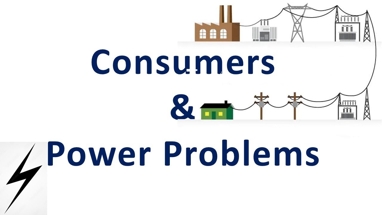 Consumers & Power Problems