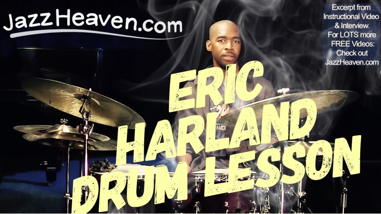 *Jazz Drum Lesson* Eric Harland  JazzHeaven.com Video: When in doubt Keep Time