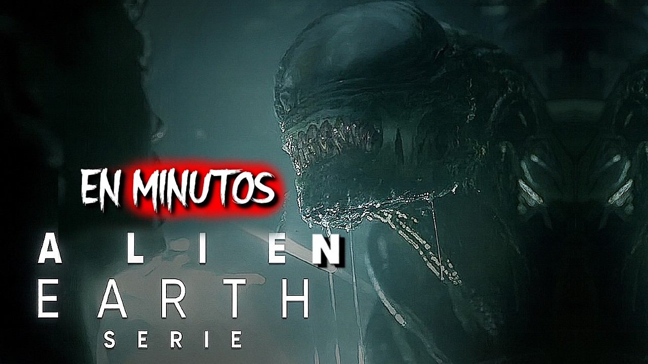 ALIEN EARTH: TODA La Serie del XENOMORFO (Resumen) EN MINUTOS