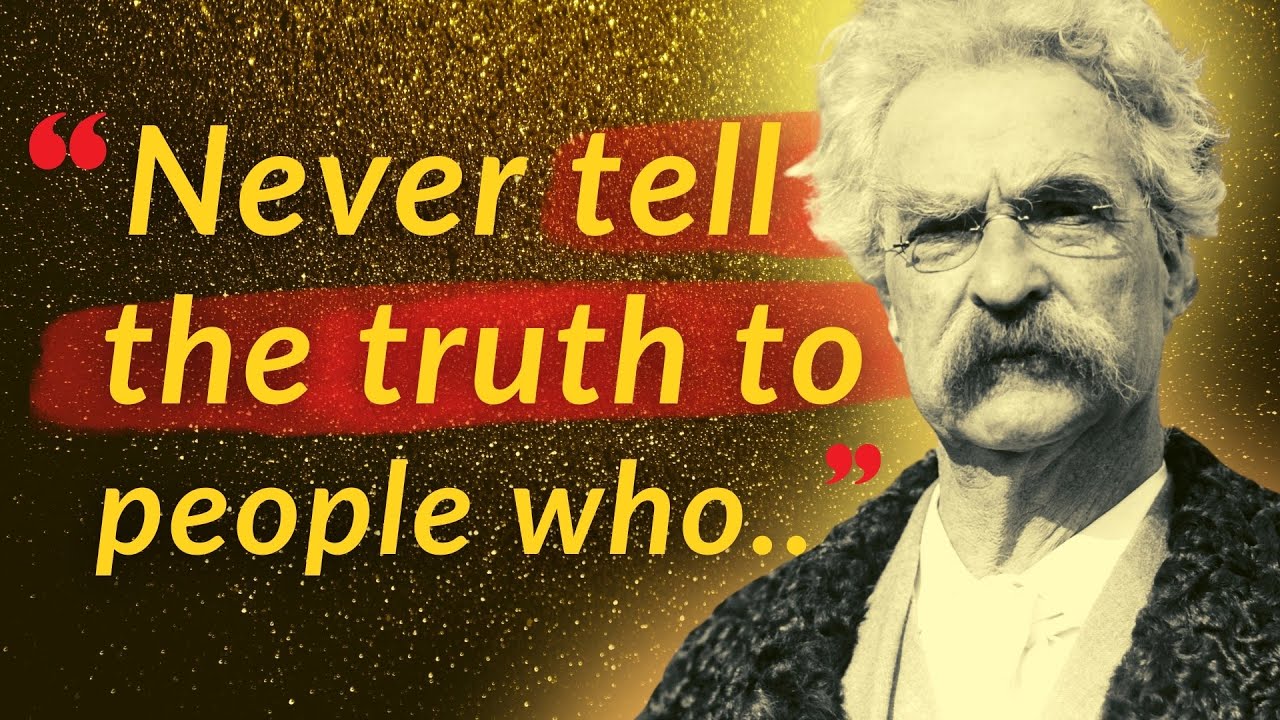 57 HARD HITTING MARK TWAIN Quotes that will change the way you see the world forever (MUST WATCH)