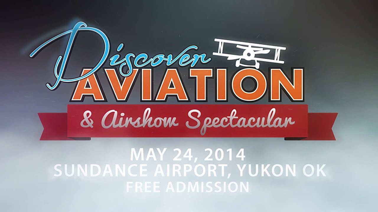 Discover Aviation & Airshow Spectacular - Sundance Airport