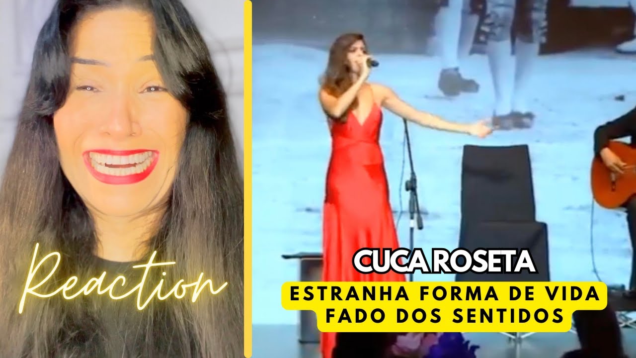 Reaction Cuca Roseta | Estranha Forma de Vida | Fado Dos Sentidos