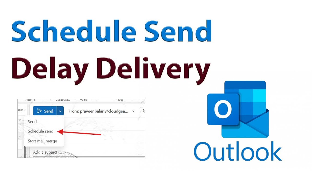 Schedule Outlook Message or Delay email delivery | New & Classic Outlook Sending options