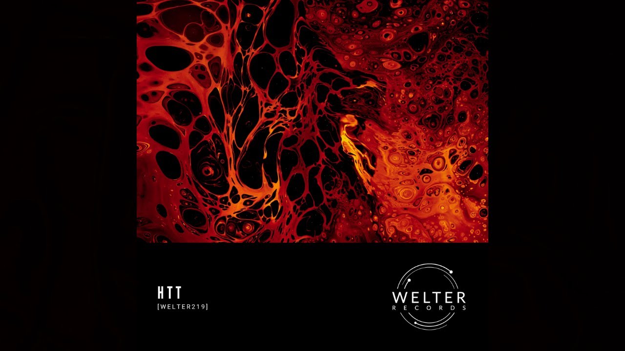 hTT - Crazy Schnit [WELTER219]