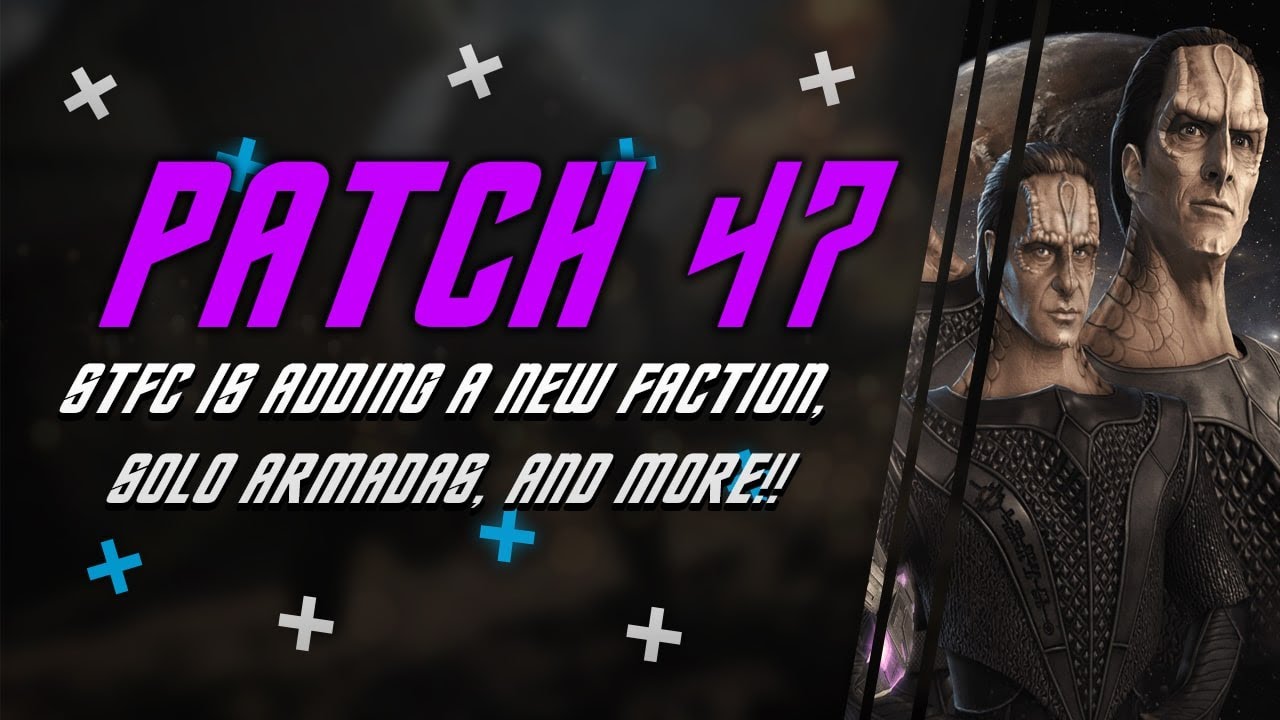 Patch 47 | Star Trek Fleet Command adds new faction, solo armadas, & more! | Amazon App Store