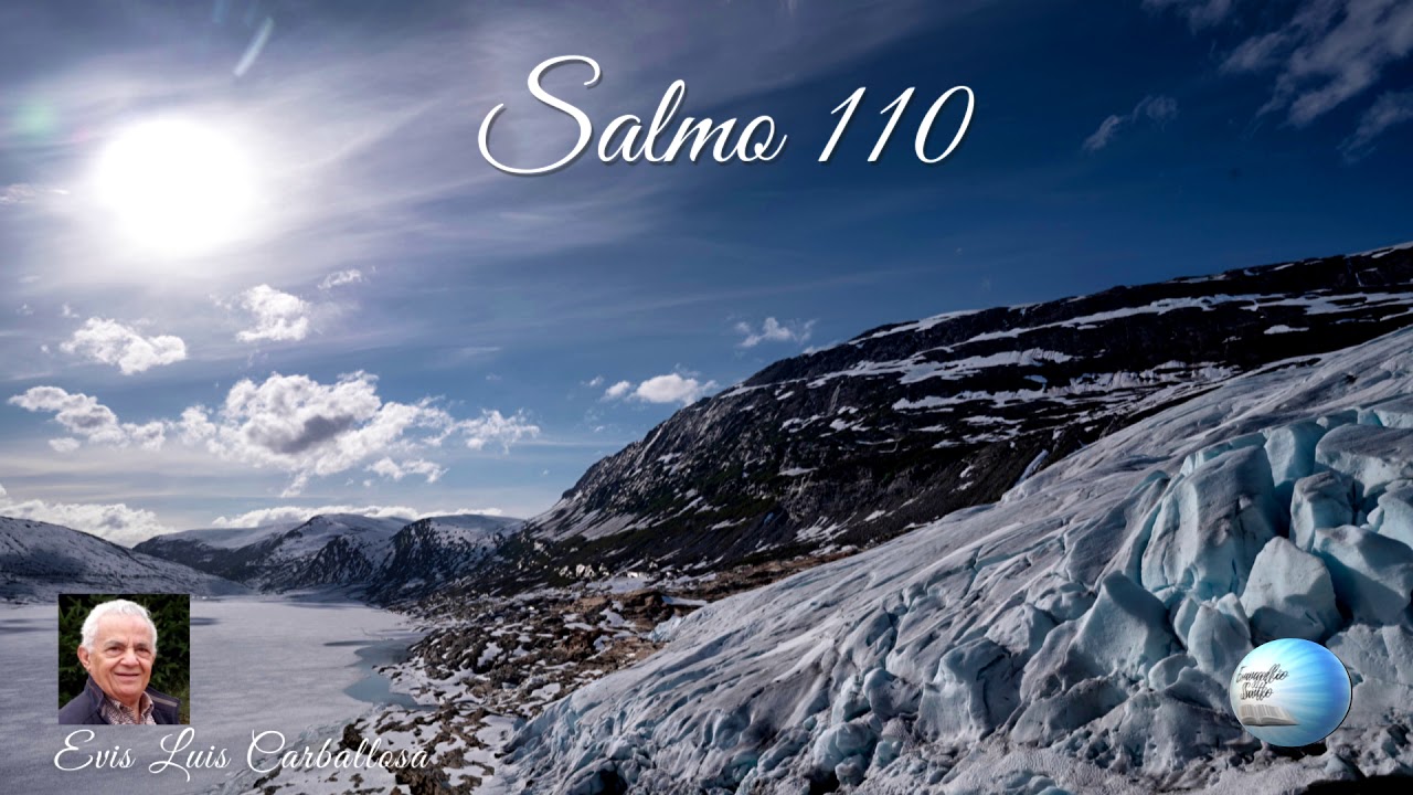 Salmo 110; Evis Luis Carballosa