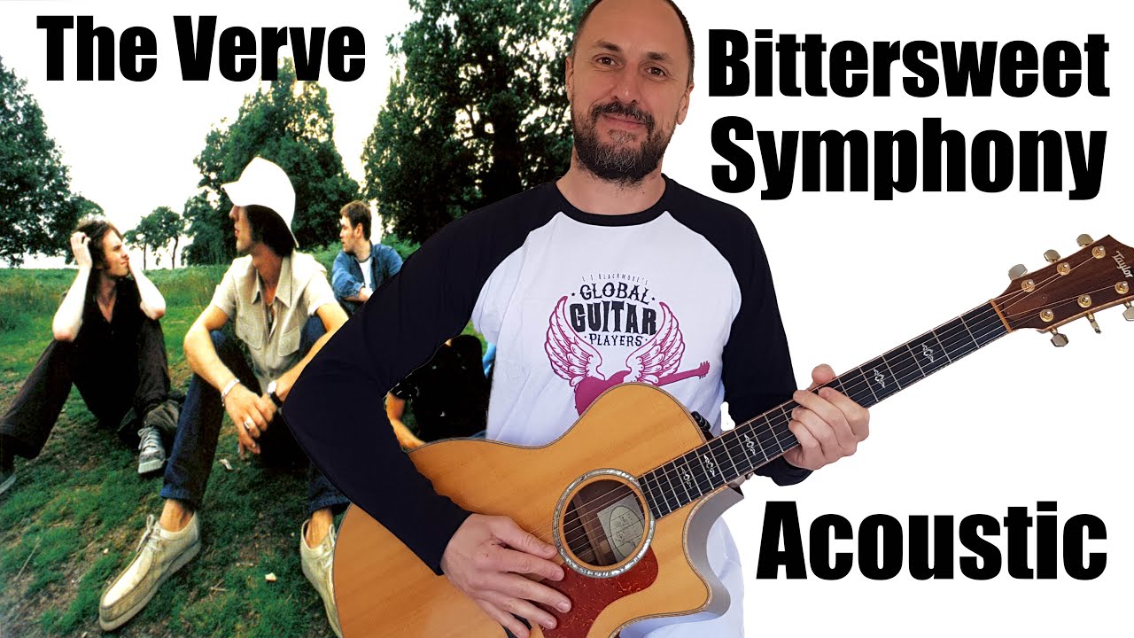 The Verve - Bittersweet Symphony Acoustic Cover & Tutorial