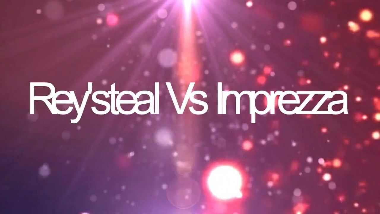 IJL.UK II | Rey'steal Vs Imprezza | 1/2 Finals ! [WIN ! GO TO FINAL !]