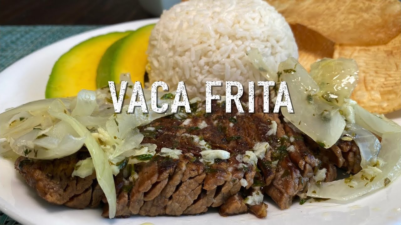 Vaca Frita | Cocina Con Fujita