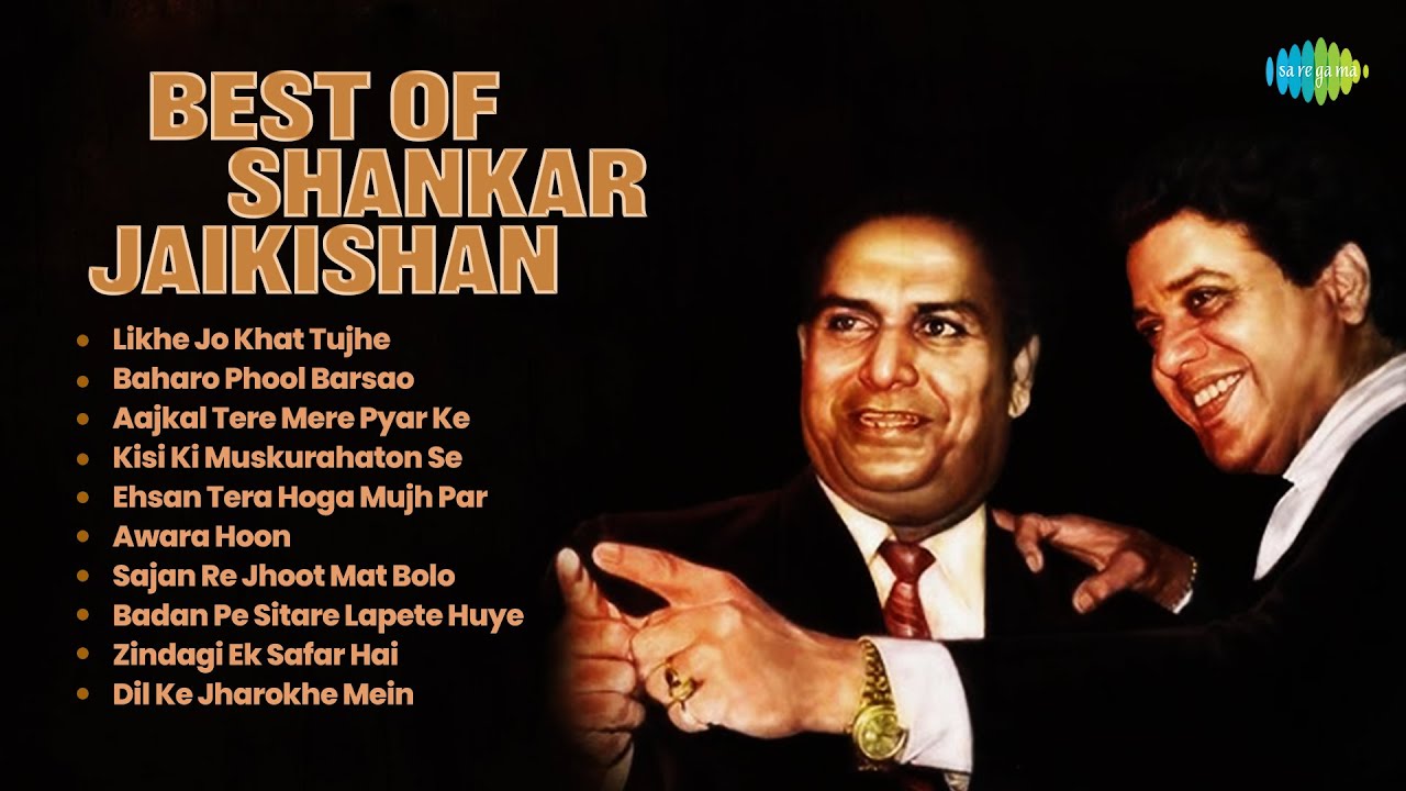 Best Of Shankar-Jaikishan | Likhe Jo Khat Tujhe | Baharo Phool Barsao | Aajkal Tere Mere Pyar Ke