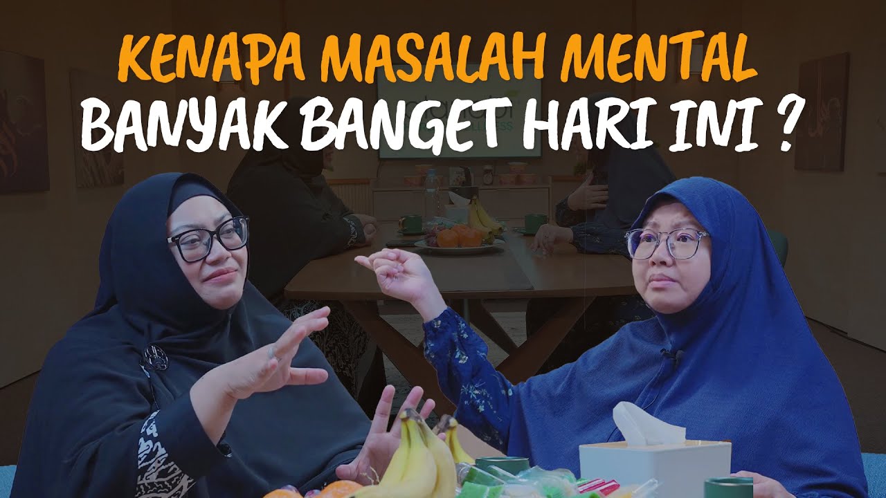 KENAPA MASALAH MENTAL DI ZAMAN ORANG TUA KITA DENGAN YANG SEKARANG BERBEDA ? BAHKAN LEBIH BANYAK !