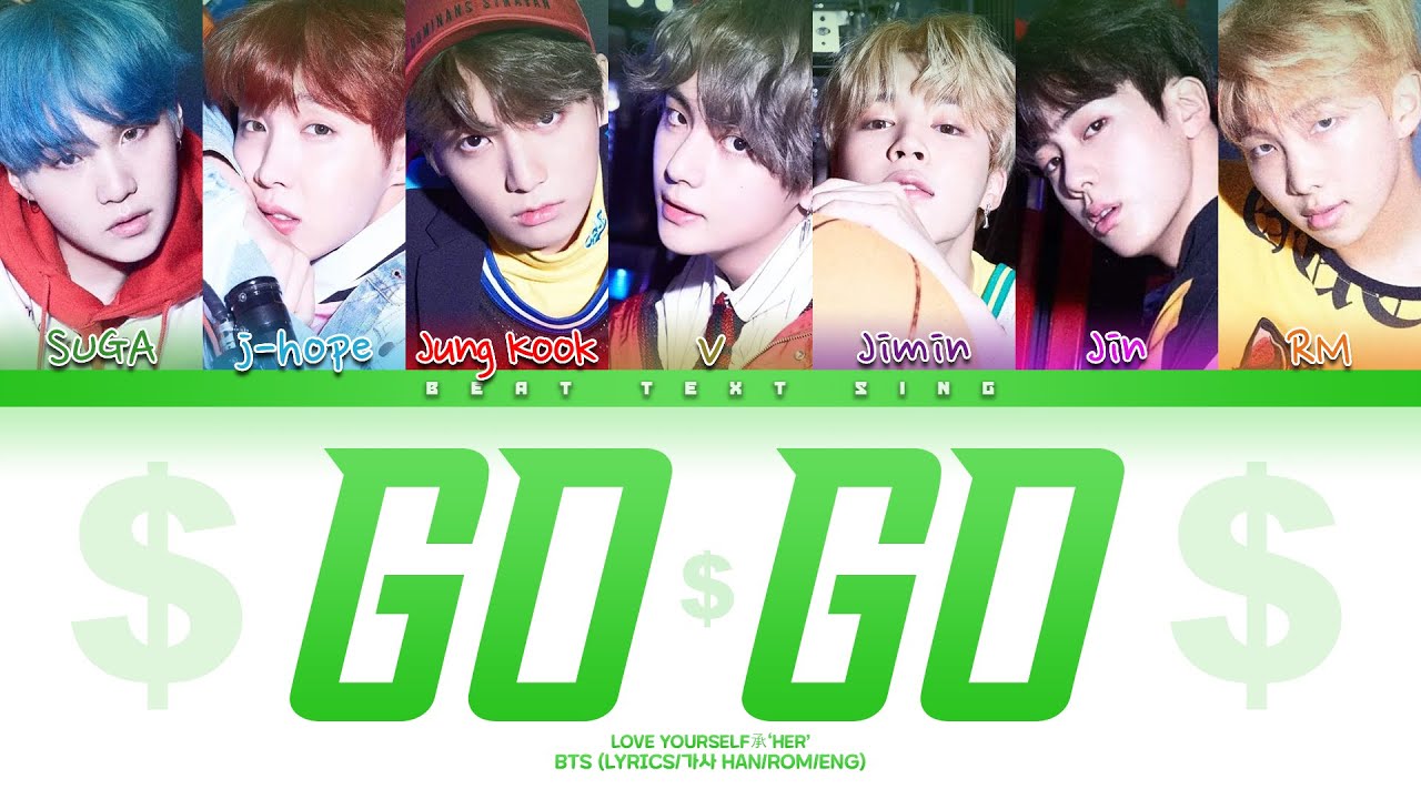 BTS Go Go (고민보다 Go) Color Coded Lyrics/가사 (Han/Rom/Eng)