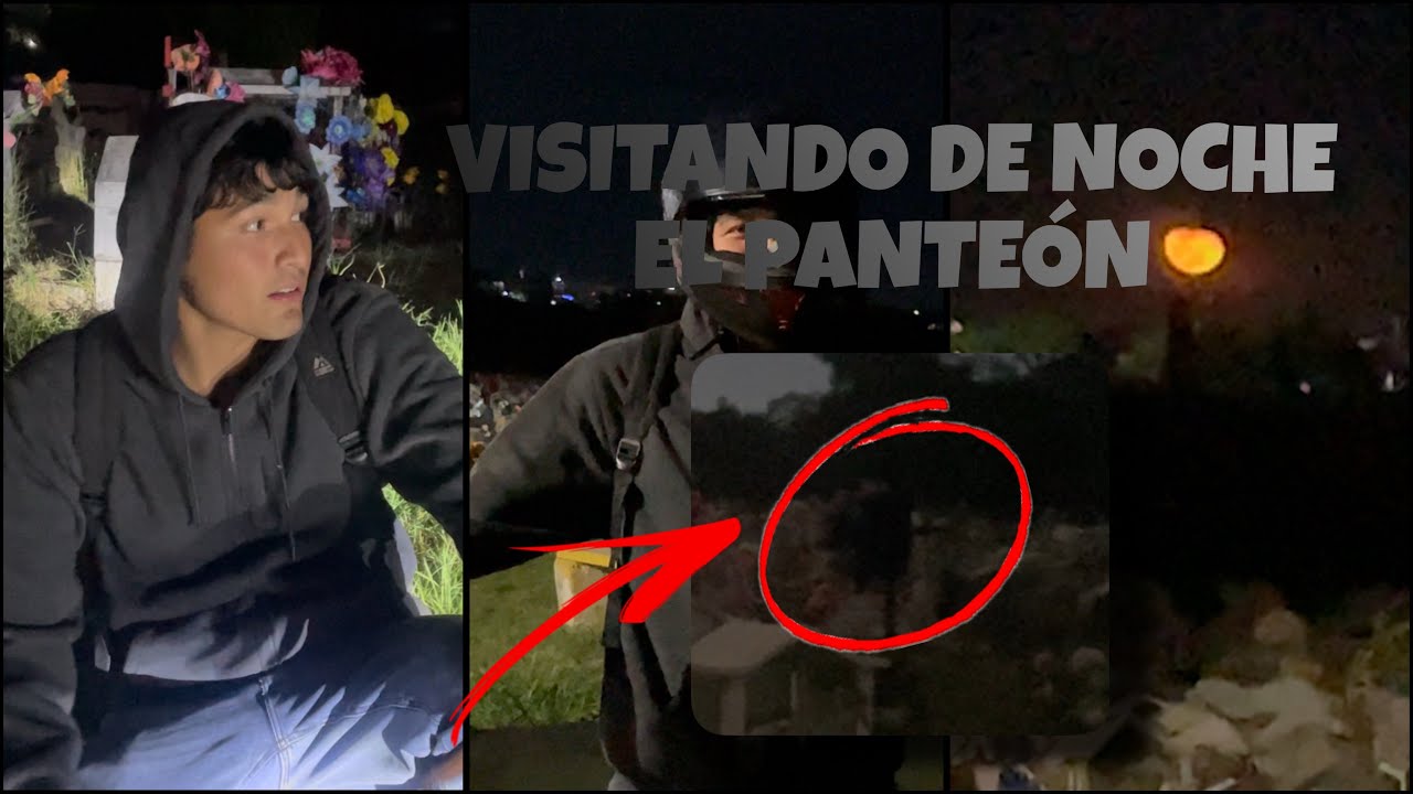 VISITANDO PANTEÓN A LA 1AM | REALMENTE EXISTEN LOS FANTASMAS? 
