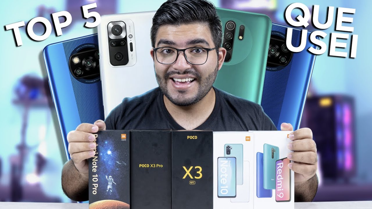 AGORA SIM! TOP 5 Smartphones da Xiaomi que eu USEI E RECOMENDO MUITO COMPRAR EM 2021!