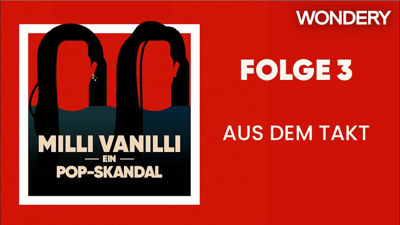 Aus dem Takt | 3 | Milli Vanilli: Ein Pop-Skandal