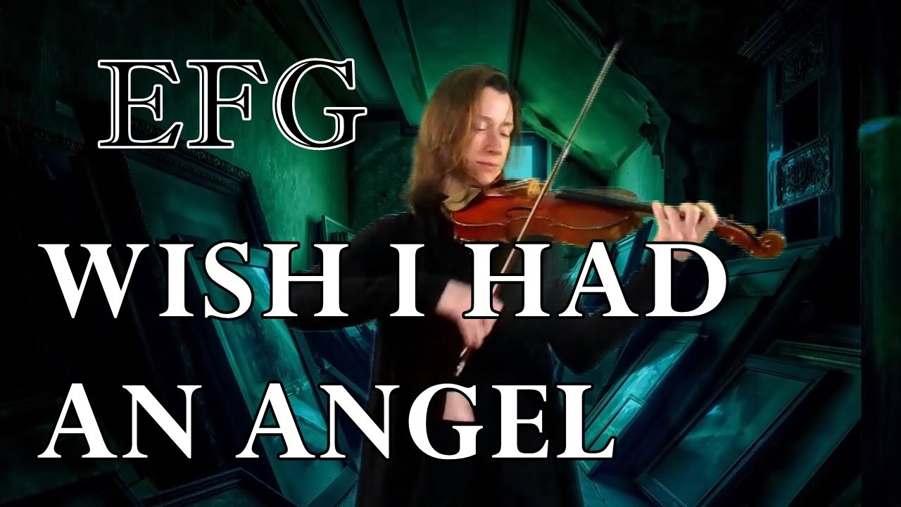 WISH I HAD AN ANGEL - Violin  - Ed & Friends Group ft VERONIQUE ADAM - Official Music Video