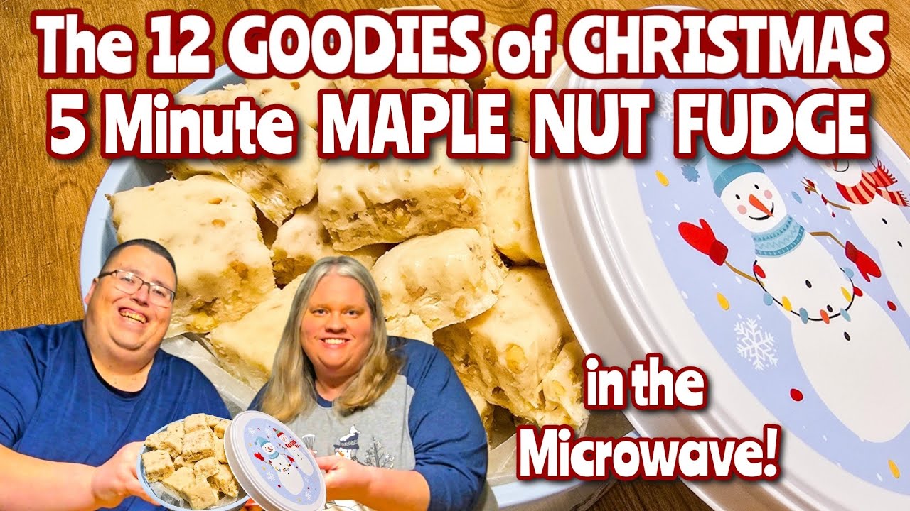 SUPER EASY 5 Minute Microwave Maple Nut Fudge Recipe | The 12 Goodies of Christmas 2024