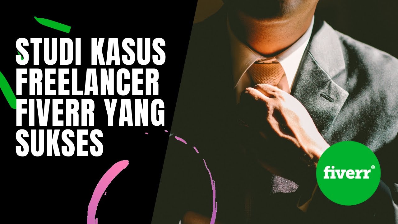 STUDI KASUS GIG YANG RAME DAN LARIS DI FIVERR