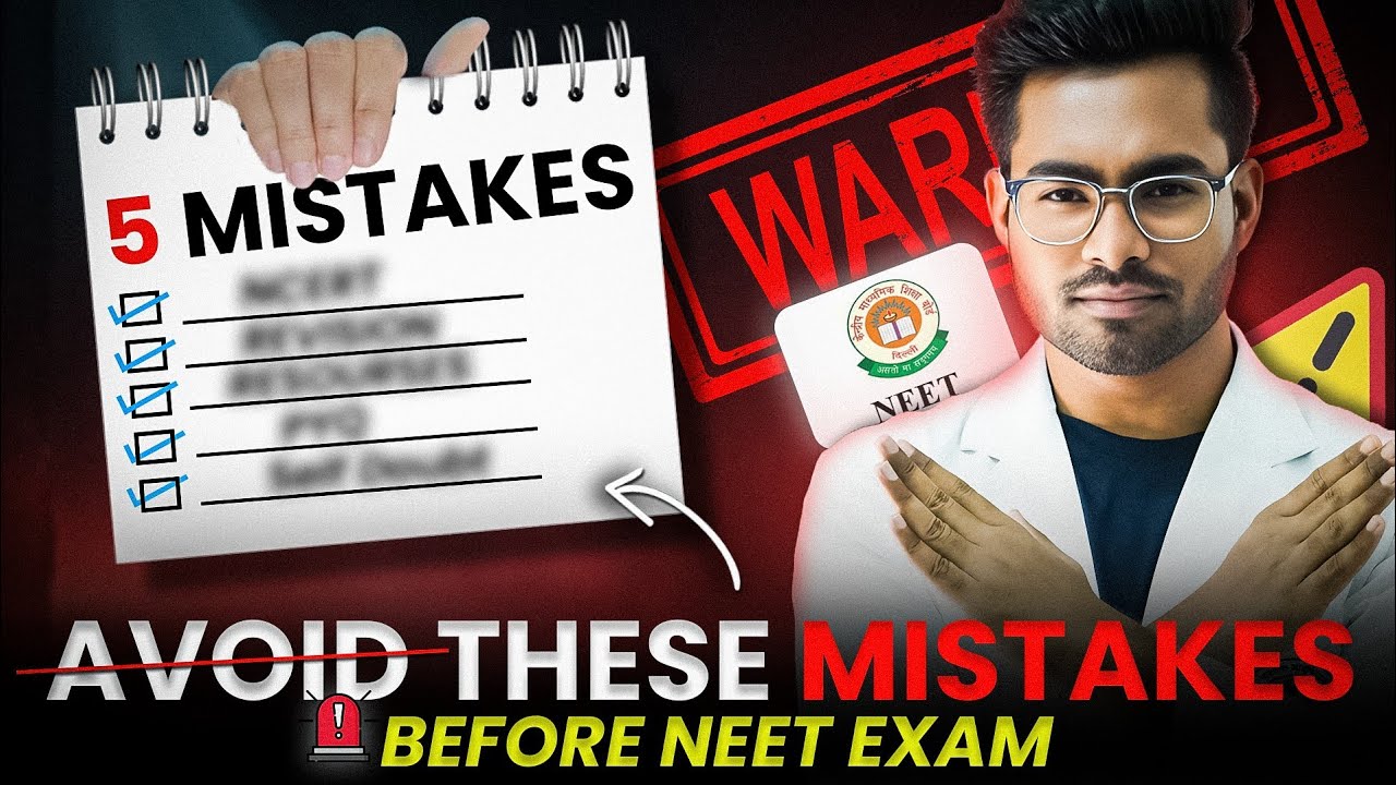 99.6% of NEET Aspirants FAIL Because of These Last-Month Mistakes!