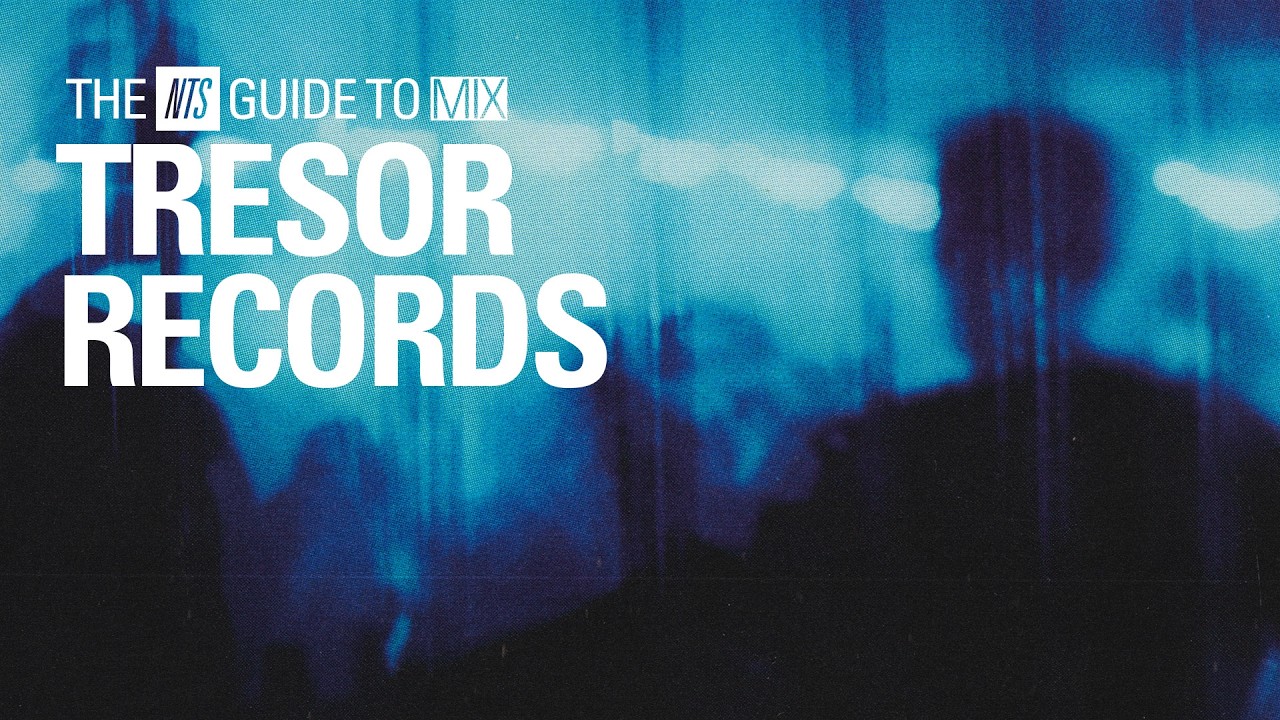 Tresor Club Techno and Electro Classics【 THE NTS GUIDE TO&hellip; 】
