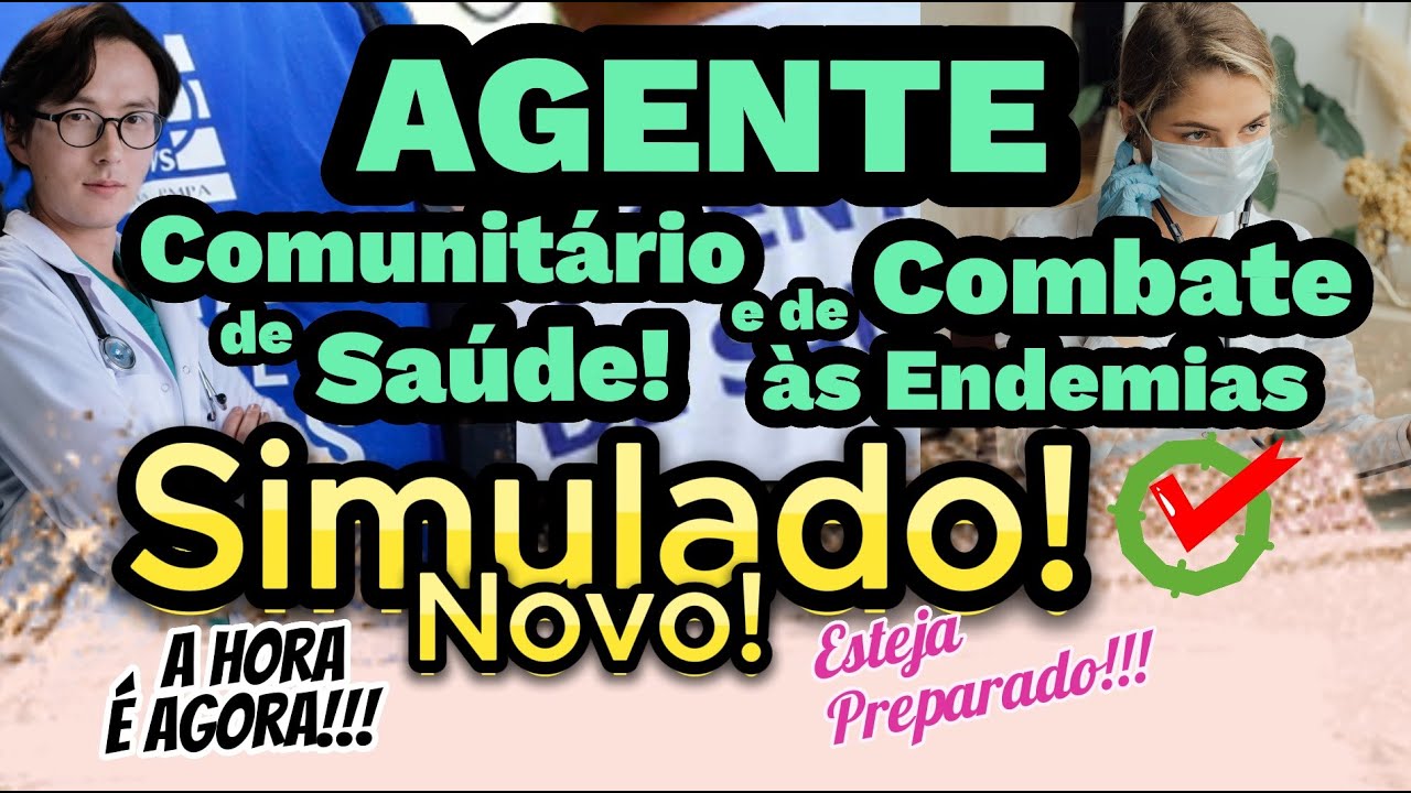 Agente Comunitário e de Combate às Endemias | Baixe a Apostila e Mapas | ACS e ACE  |Simulado