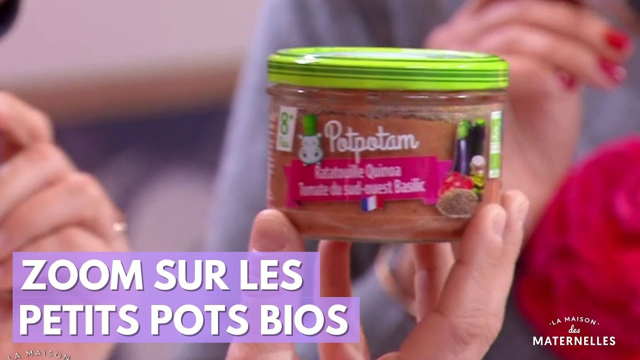 Zoom sur les petits pots bios  - La Maison des maternelles #LMDM