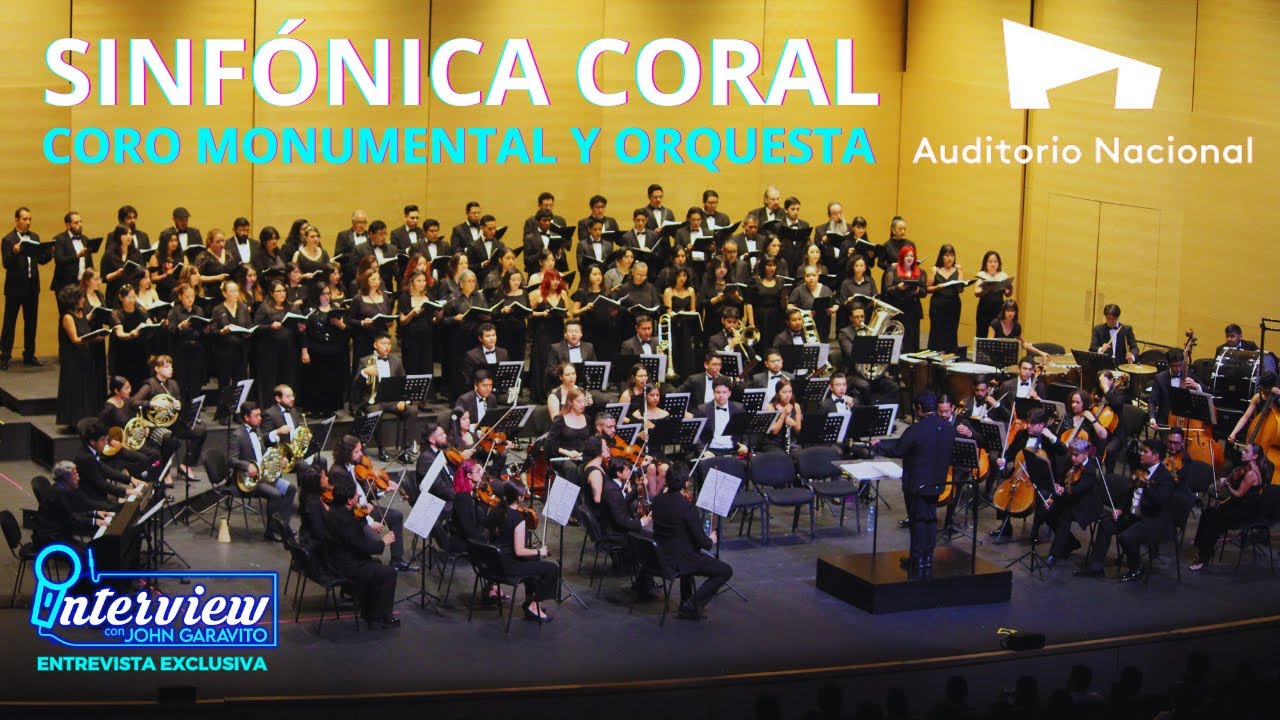 CLÁSICOS MONUMENTALES en Auditorio Nacional SINFÓNICA CORAL
