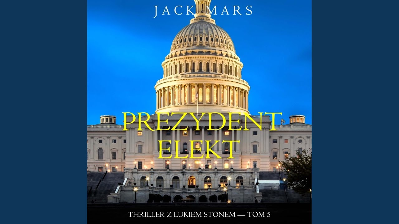 Chapter 192 - Prezydent-Elekt (Thriller z Lukiem Stonem &mdash; Tom 5)