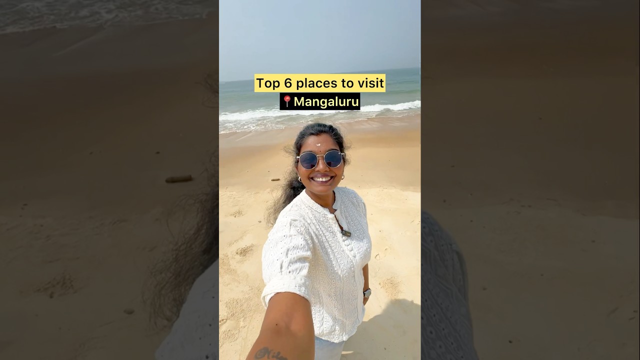 Top 6 places to visit in Mangaluru #mangalore #youtubeshorts #shortsviral