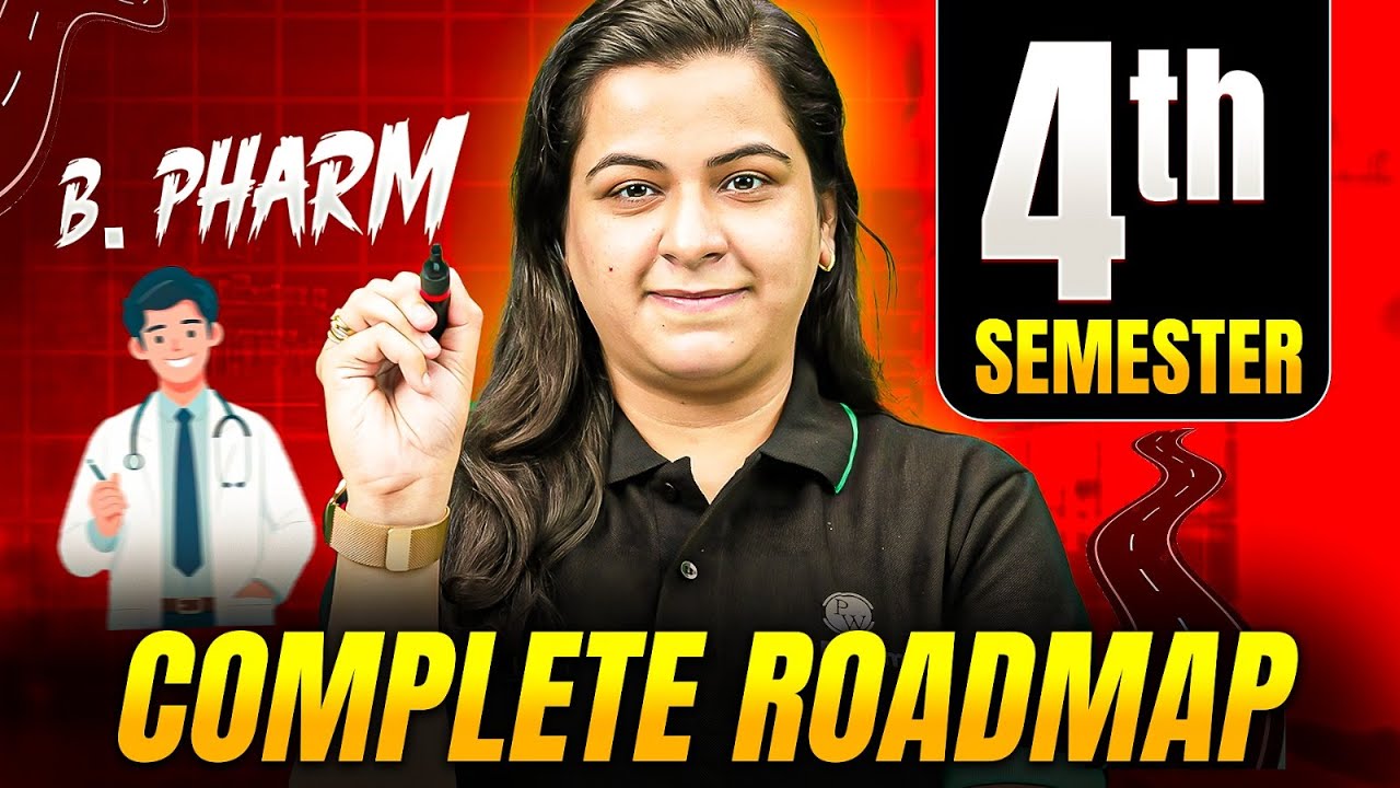 B.Pharm 4th Semester Complete Roadmap | Subjects, Strategy & Career | complete Guide!!