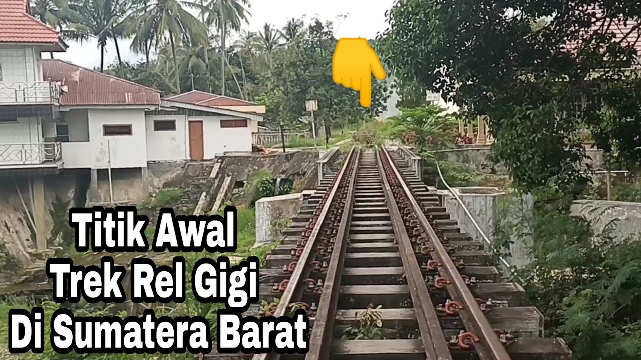 Telusur Jalur Rel Gerigi Dari Stasiun Batu Tabal Ke Stasiun Sumpur