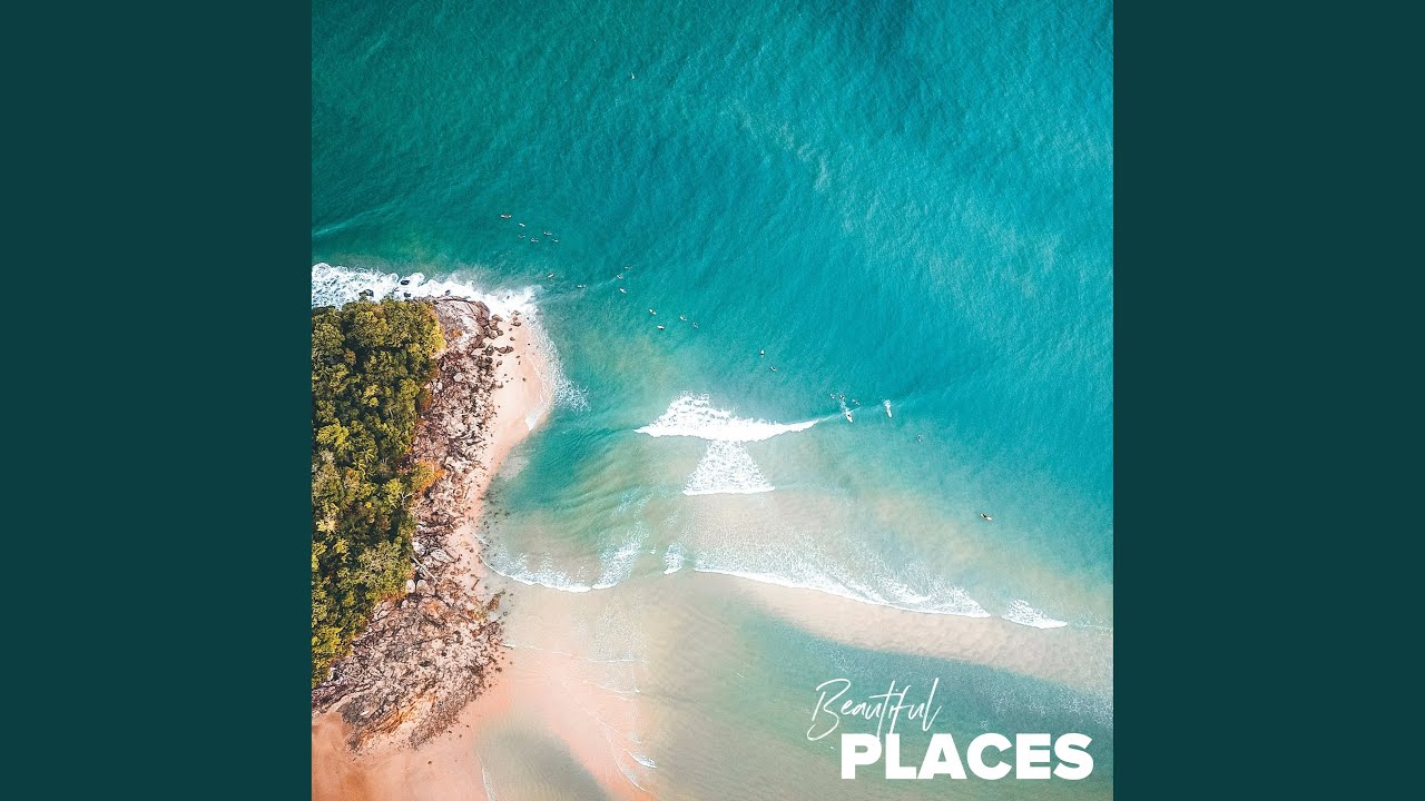 Beautiful Places