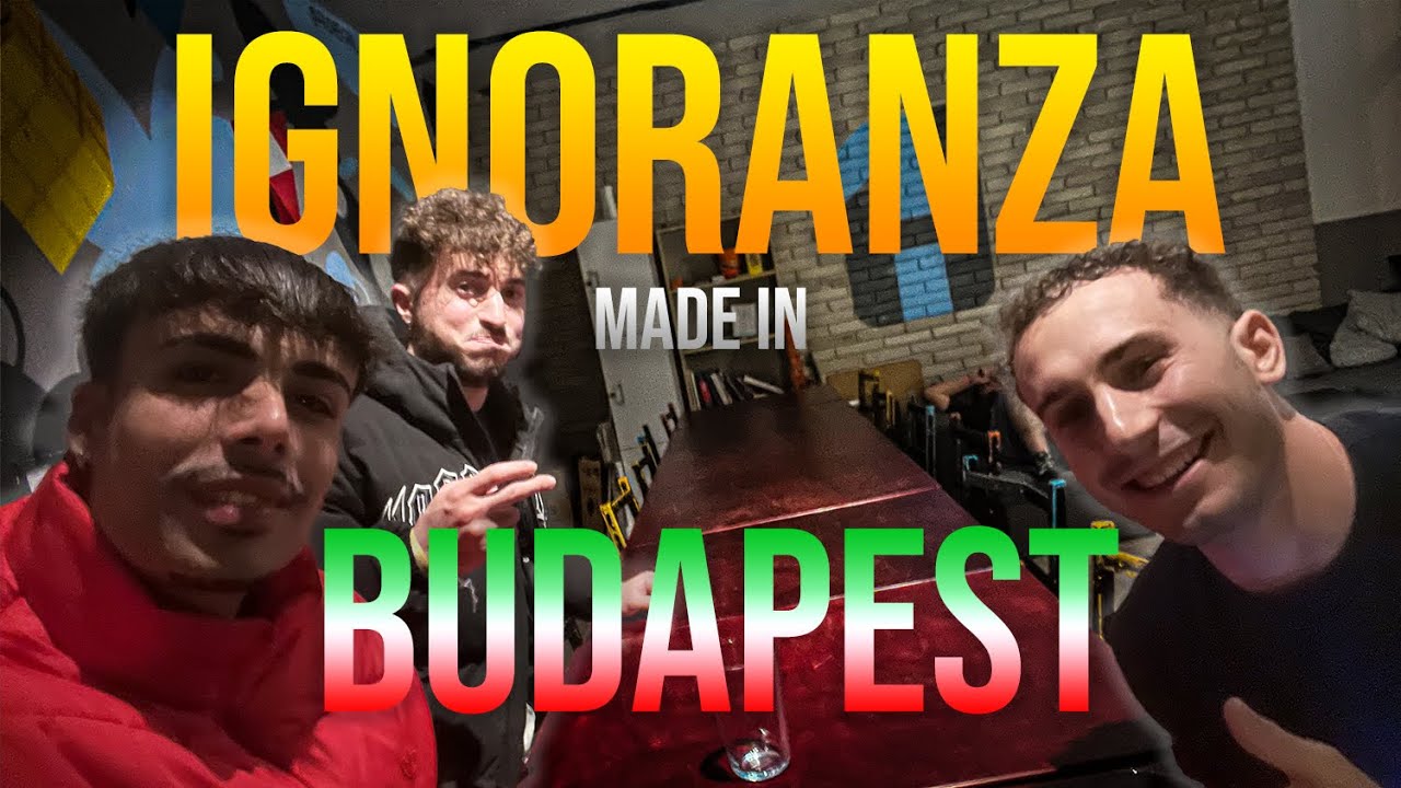 IGNORANZA MADE IN BUDAPEST #3