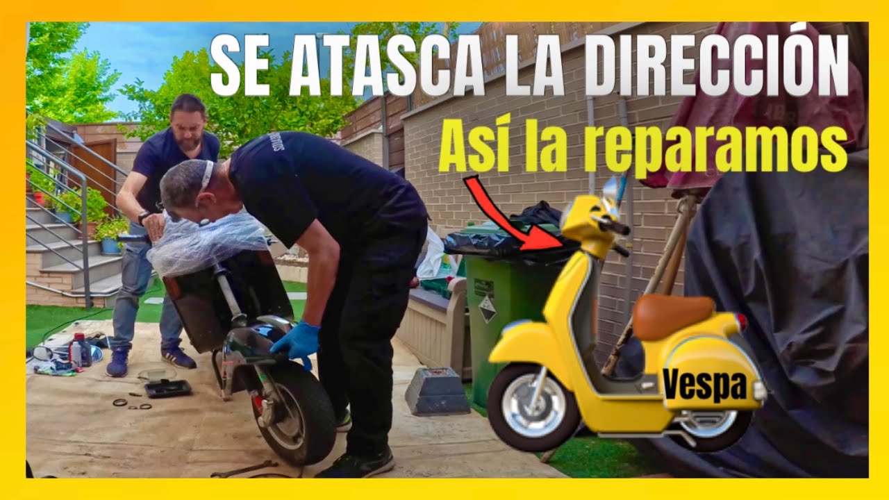 Cómo reparar dirección de una Vespa. Cambiar rodamientos de dirección.