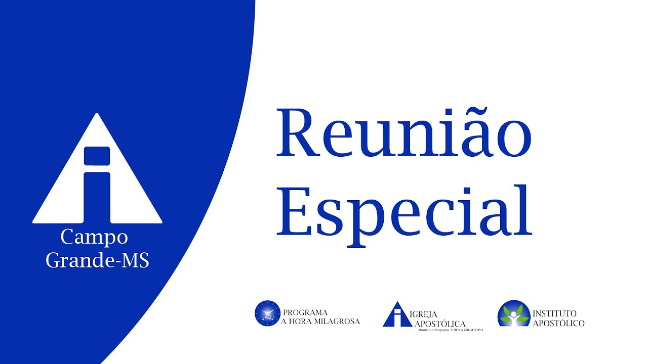 Reunião Especial (Assunção da Virgem Maria) - 15/08/2025 - Campo Grande - MS