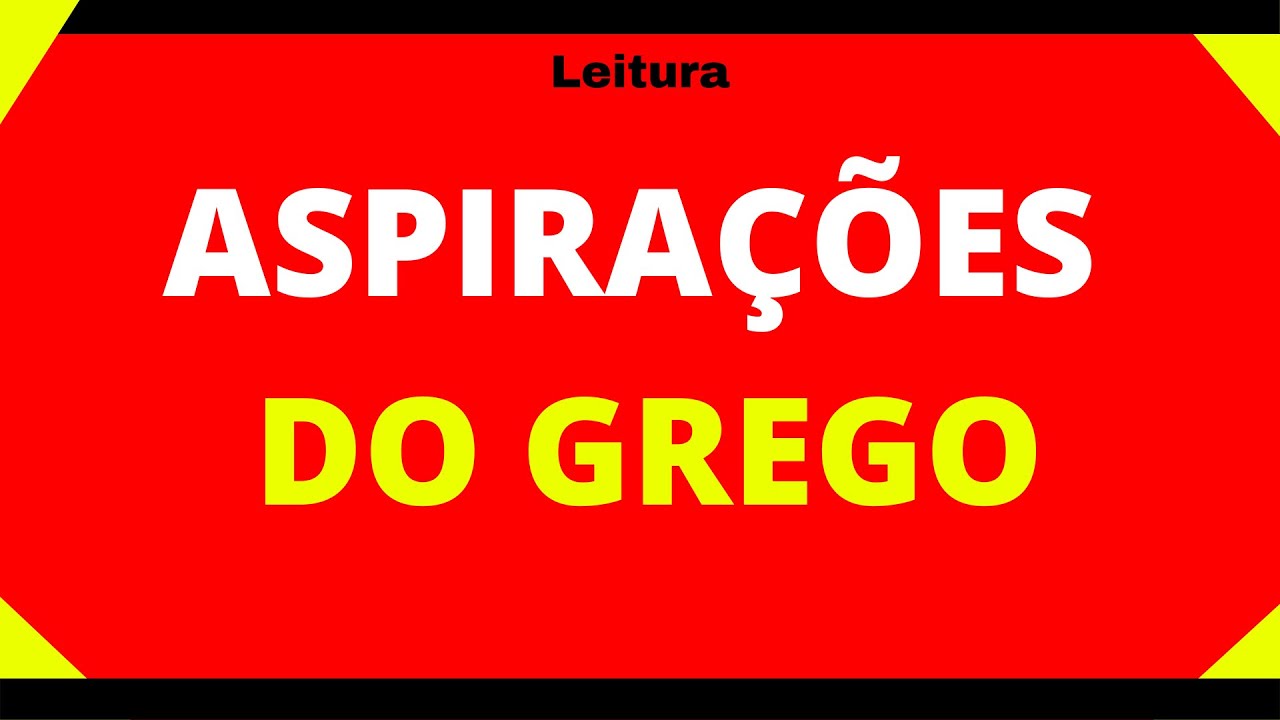 28# - As ASPIRAÇÕES do Grego Koine. Os ESPÍRITOS fraco e forte do grego bíblico.