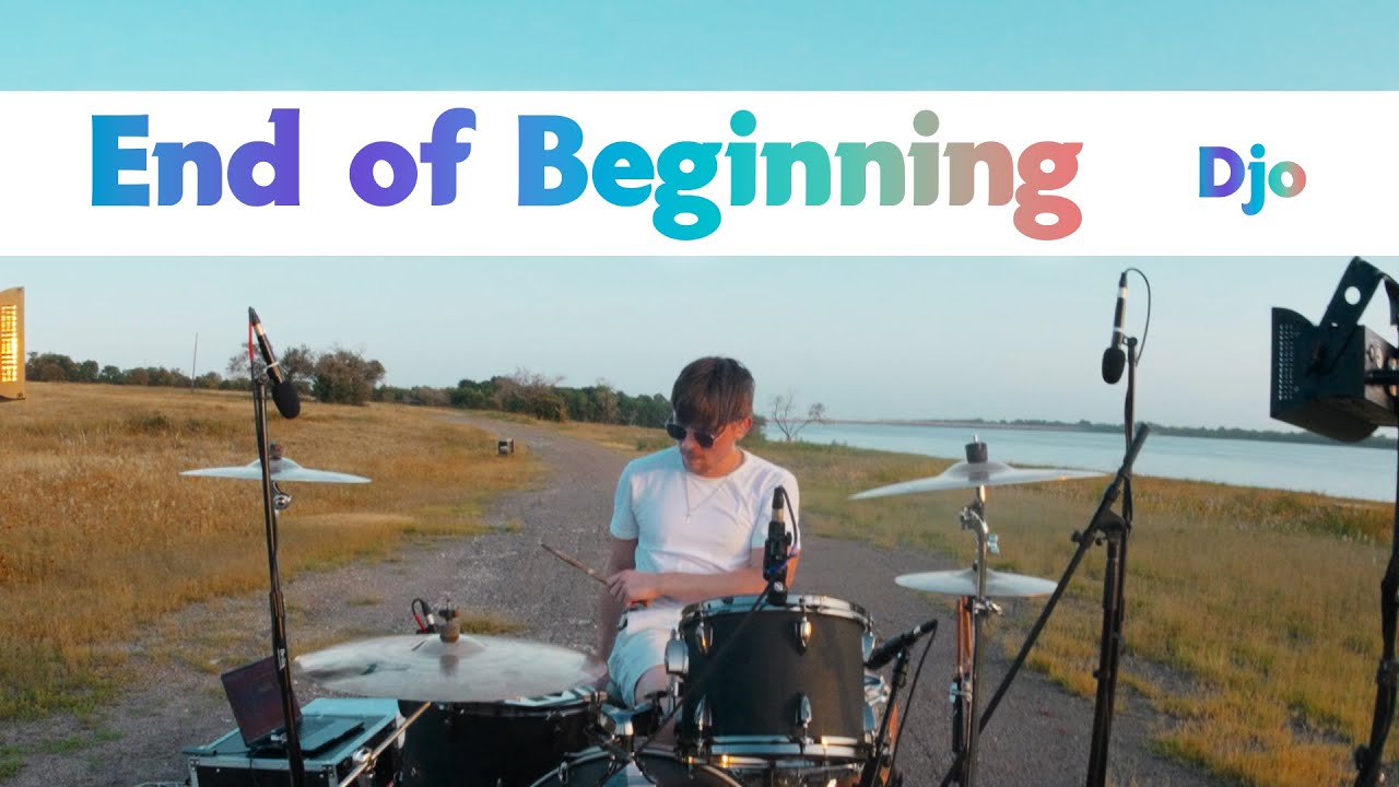 DJO - End of Beginning | ATLAS DRUM COVER