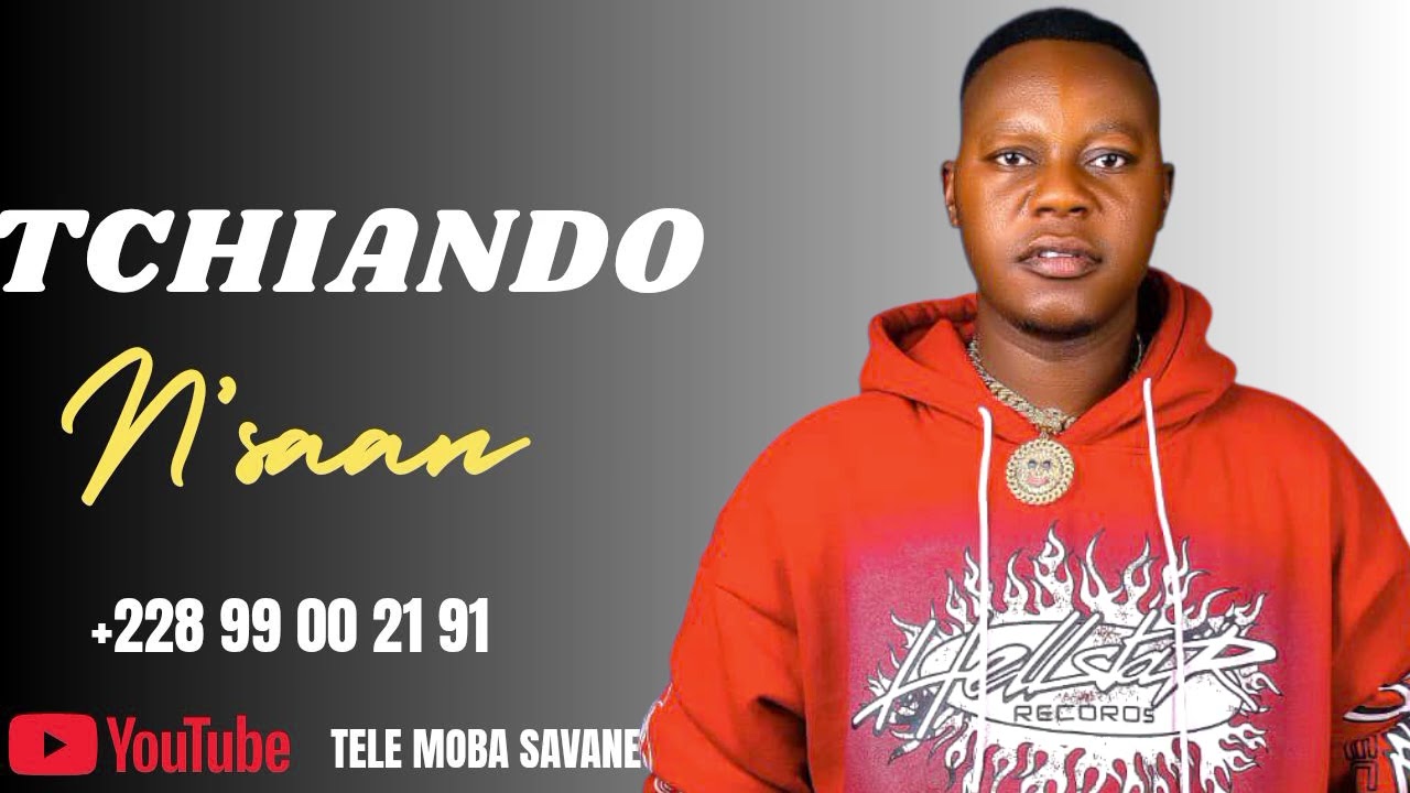 TCHIANDO __ N’SAAN