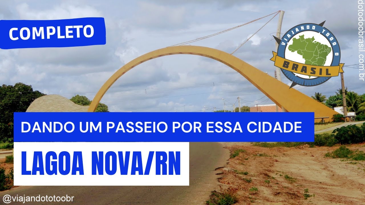 Lagoa Nova/RN - Especial - Viajando Todo o Brasil