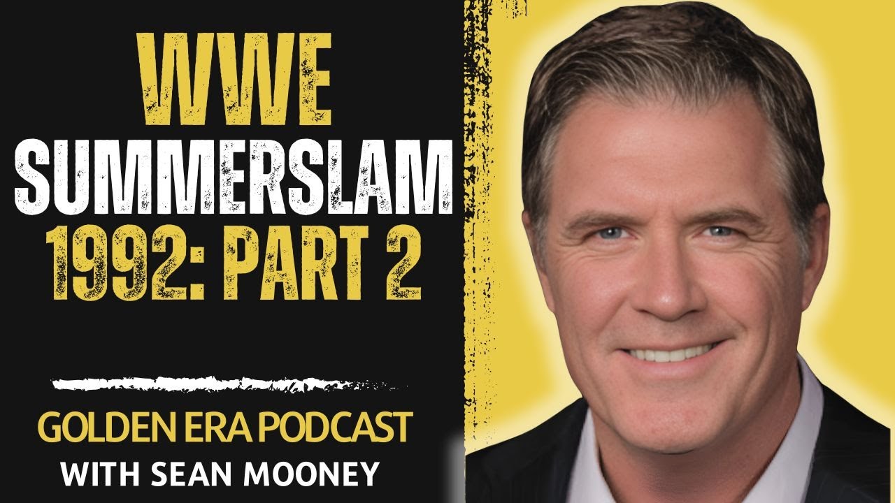 Untold Truth Behind Macho Man vs Ultimate Warrior at WWE SummerSlam 1992 - Sean Mooney Speaks