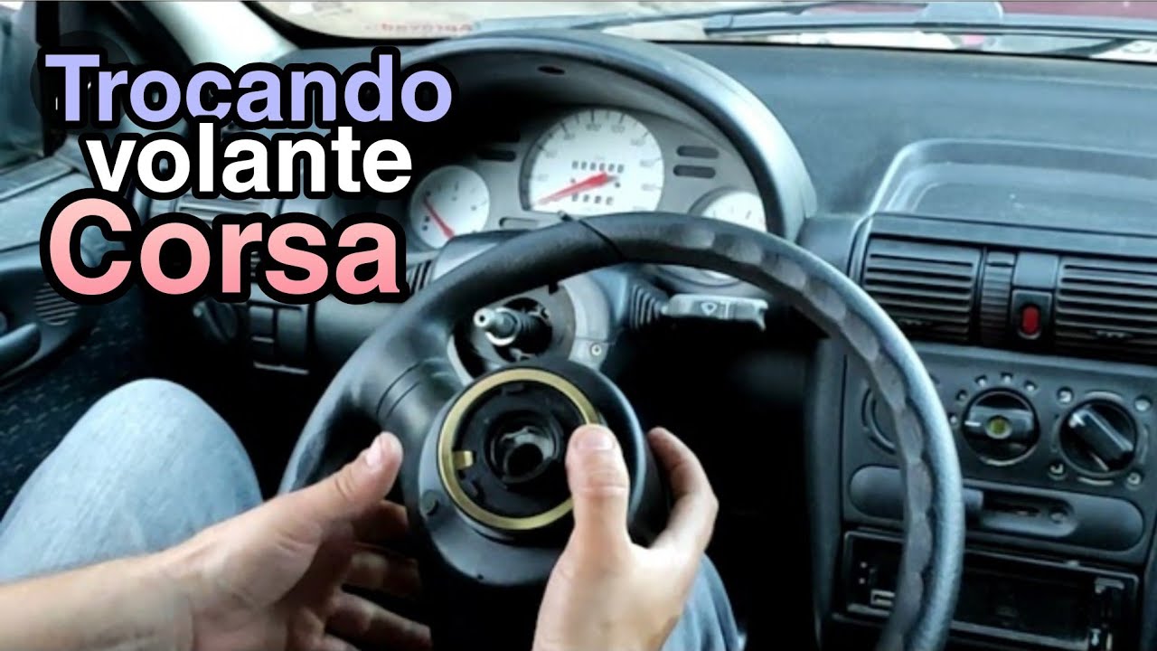 Como trocar o volante do Corsa wind