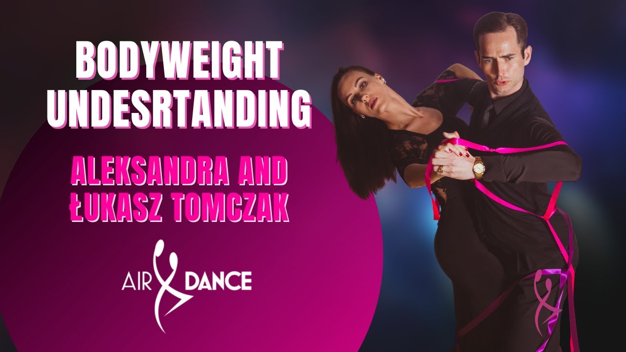 Bodyweight undesrtanding. Aleksandra and Łukasz Tomczak in AirDance app.