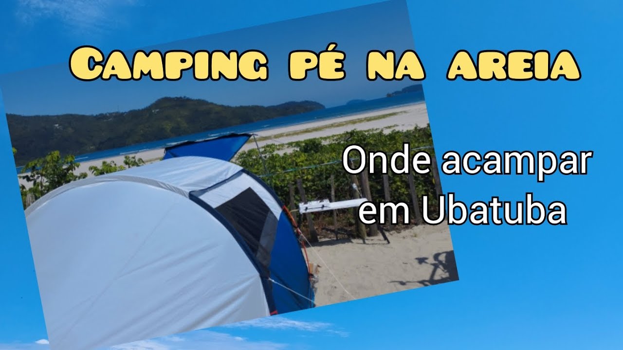 Camping do Chacrinha - Opção de camping pé na areia no litoral norte em Ubatuba